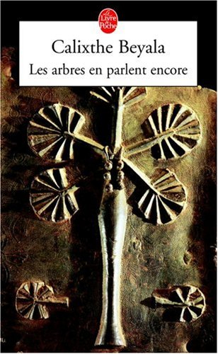 Les arbres en parlent encore