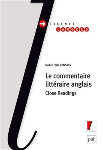 Le commentaire littéraire anglais : close readings