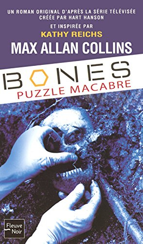 Bones : puzzle macabre