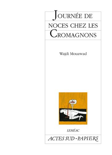 Journée de noces chez les Cromagnons