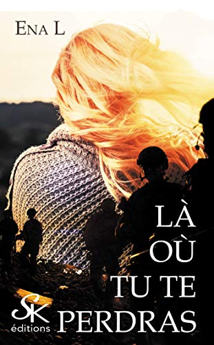 Là où tu te perdras 1