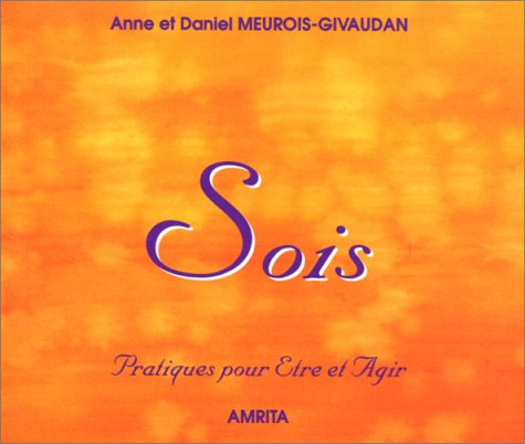 Sois : pratiques pour être et pour agir