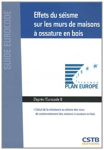 Effets du séisme sur les murs de maisons à ossature en bois : calcul de la résistance au séisme des 