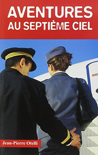 Aventures au septième ciel : quand l'érotisme monte à bord