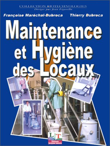maintenance et hygiene des locaux. les techniques de la propreté