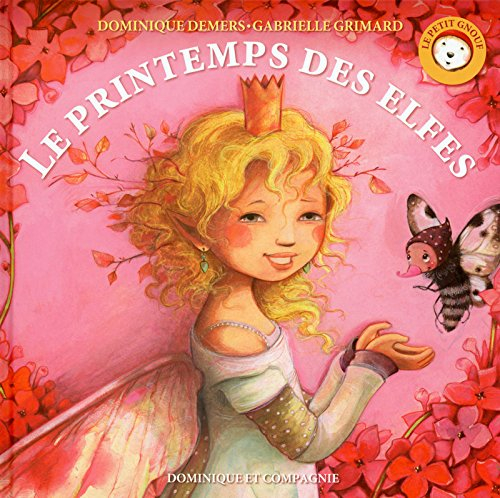 Le printemps des elfes : petit Gnouf