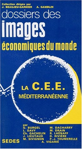 La CEE méditerranéenne