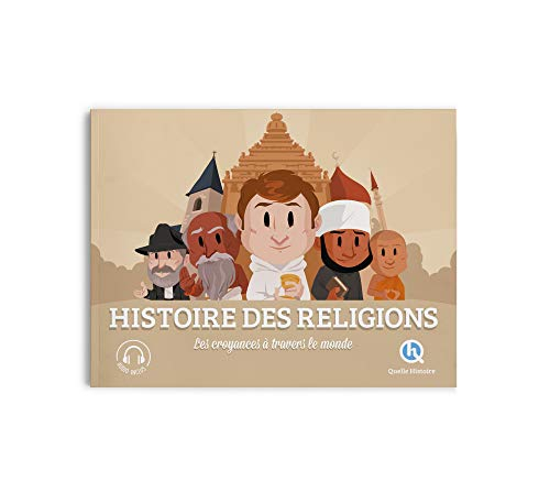 Histoire des religions : les croyances à travers le monde