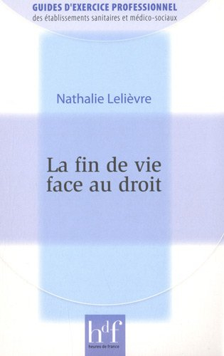 La fin de vie face au droit