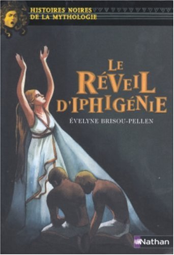 Le réveil d'Iphigénie