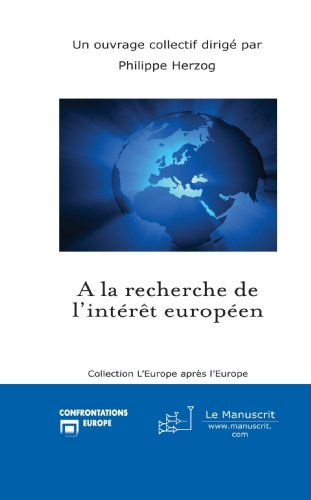a la recherche de l'intérêt européen