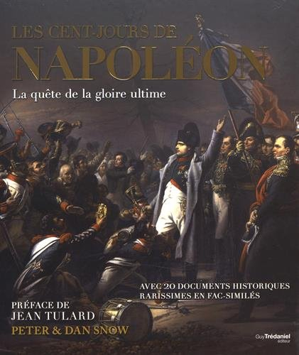 Les Cent-Jours de Napoléon
