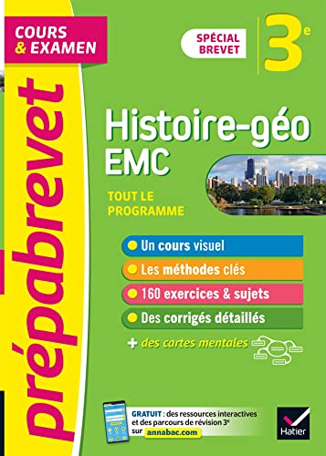 Histoire géo, EMC, enseignement moral et civique 3e : tout le programme, cours & examen : spécial br