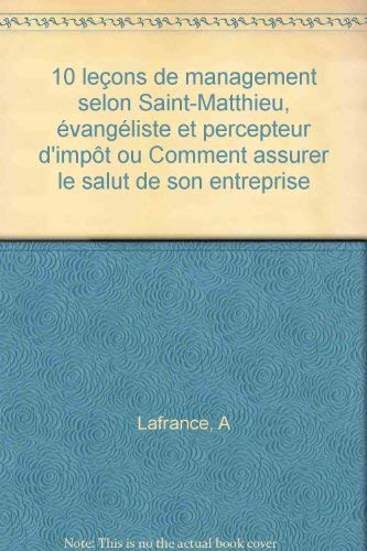 10 leçons de management selon saint Matthieu