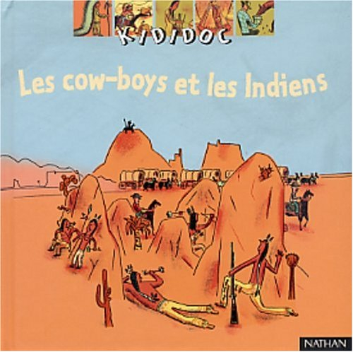 Les cow-boys et les Indiens
