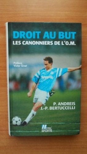 Droit au but : les canonniers de l'OM.
