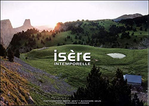 Isère : intemporelle