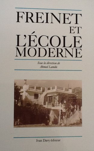 Célestin Freinet et l'école moderne
