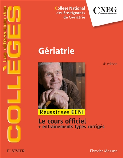 Gériatrie : réussir ses ECNi : le cours officiel + entraînements types corrigés
