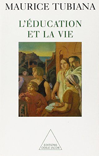 L'éducation et la vie
