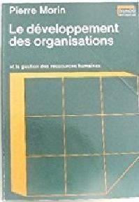 Le Développement des organisations et la gestion des ressources humaines