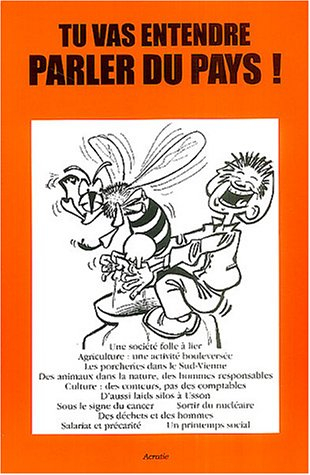 Tu vas entendre parler du pays !