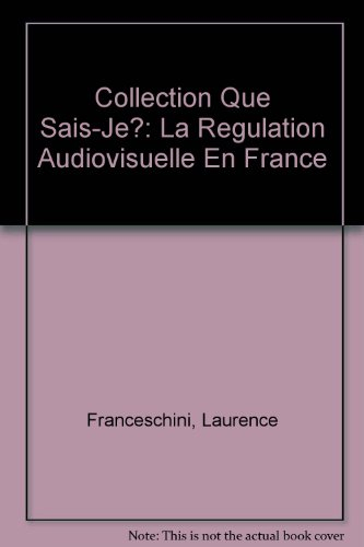 La régulation audiovisuelle en France