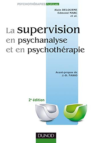 La supervision en psychanalyse et en psychothérapie