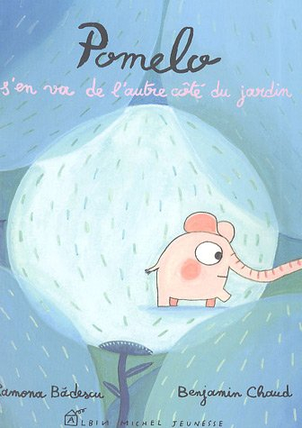 Pomelo s'en va de l'autre côté du jardin
