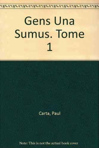 Gens una sumus. Vol. 1