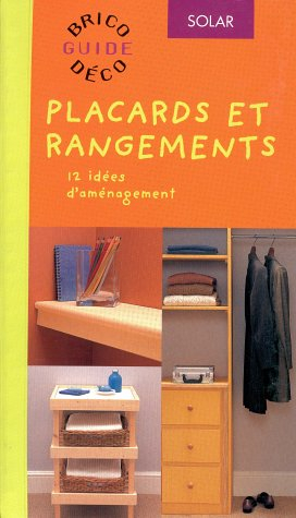 Placards et rangements : 12 idées d'aménagement