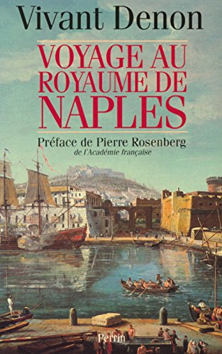 Voyage au royaume de Naples
