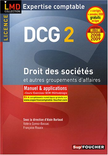 DCG 2 : droit des sociétés et autres groupements d'affaires : manuels & applications