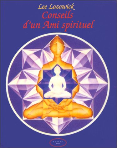 Conseils d'un ami spirituel