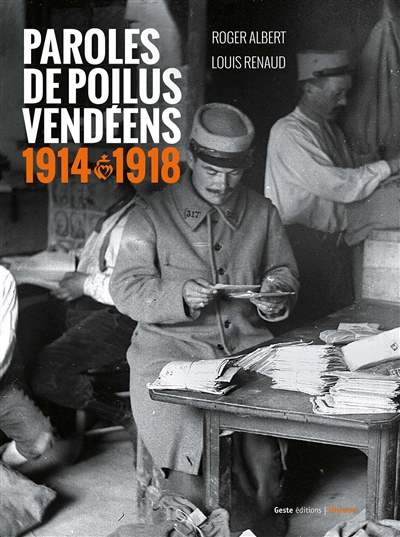 Paroles de poilus vendéens