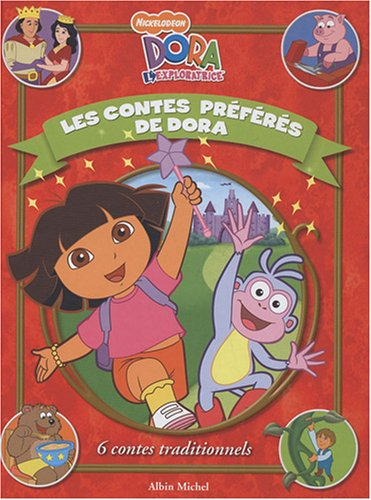 Les contes préférés de Dora : 6 contes traditionnels