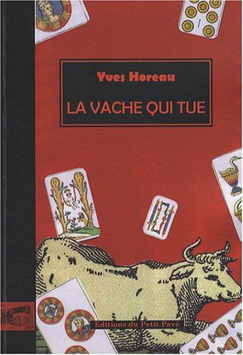 La vache qui tue