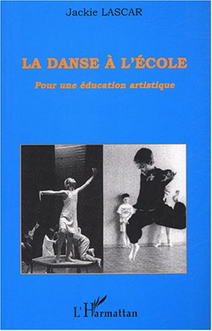 la danse à l'école : pour une éducation artistique