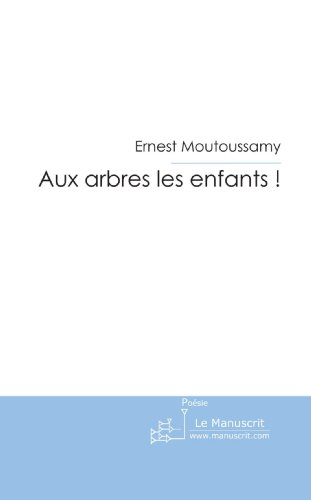 aux arbres les enfants
