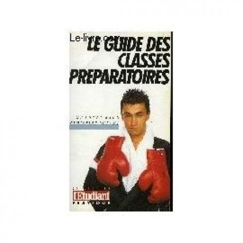 le guide des classes préparatoires