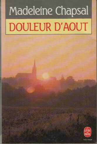 Douleur d'août