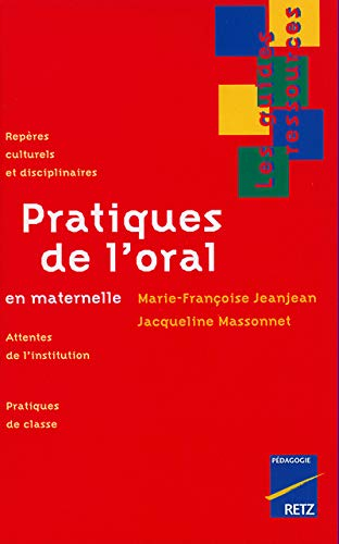 Pratiques de l'oral en maternelle
