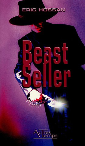 Beast seller : dans les griffes du dragon : roman noir