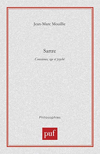 Sartre, conscience, ego et psyché
