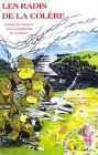 Les Radis de la colère : complot démasqué