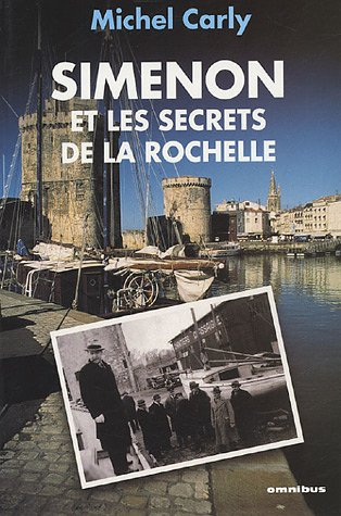 simenon et secrets rochelle