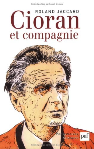 Cioran et compagnie
