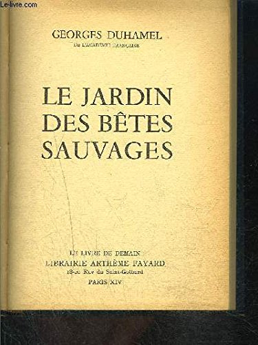 le jardin des bêtes sauvages