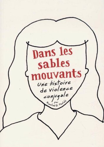 Dans les sables mouvants : une histoire de violence conjugale