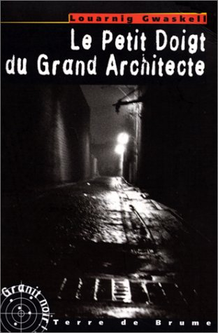 Le petit doigt du grand architecte